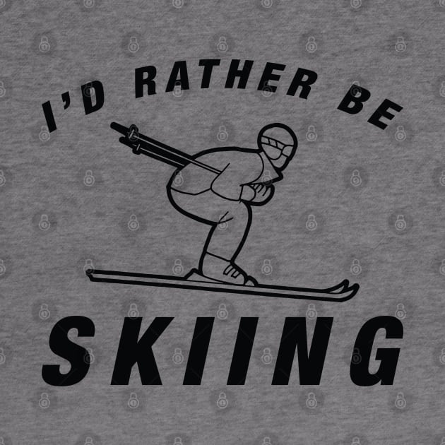 I'd Rather Be Skiing by LuckyFoxDesigns